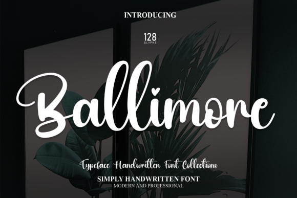 Ballimore: A Handwritten Script for Creative Projects