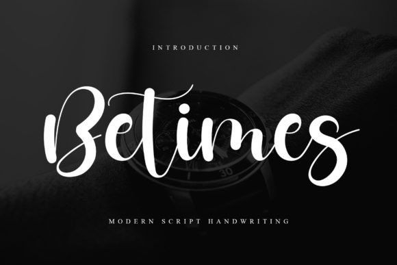 Betimes: A Font That Blends Charm and Elegance