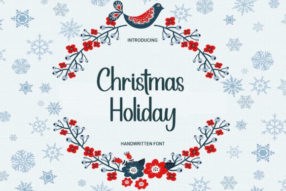 Christmas Holiday: A Freestyle Handwritten Typeface