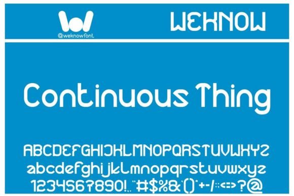 Continuous Thing: A Dynamic Sans Serif for Modern Design