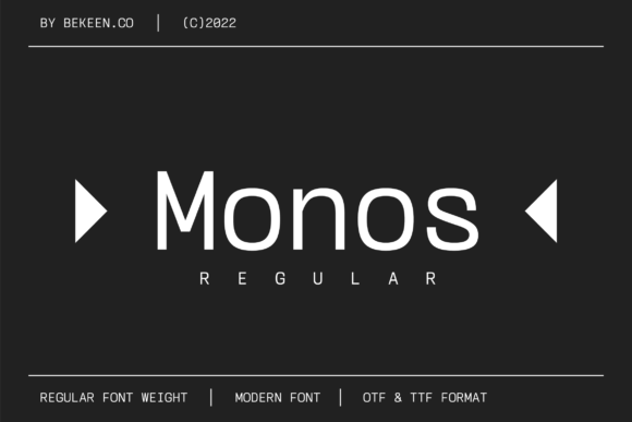 Monos: A Modern Monospaced Font with a Futuristic Theme