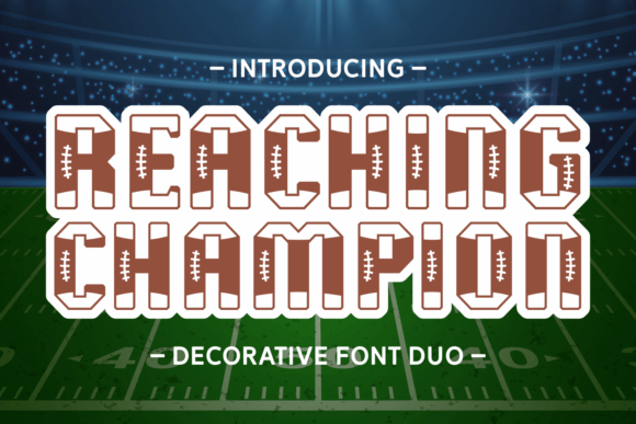 Reaching Champion: The Font with Game Day Power