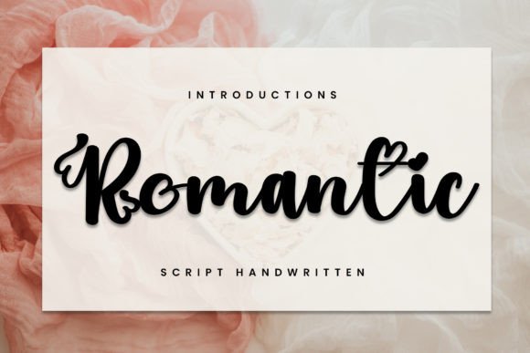 Romantic: A Bold Handwritten Font for Striking Designs