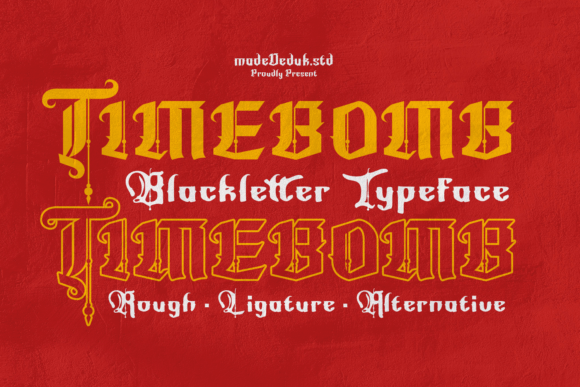Timebomb: A Modern Blackletter Display Font with Strong Flair